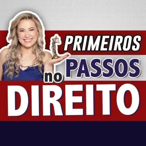 CURSO Primeiros Passos no Direito